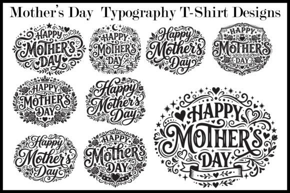 Mothers Day Typography Tshirt Designs Graphics