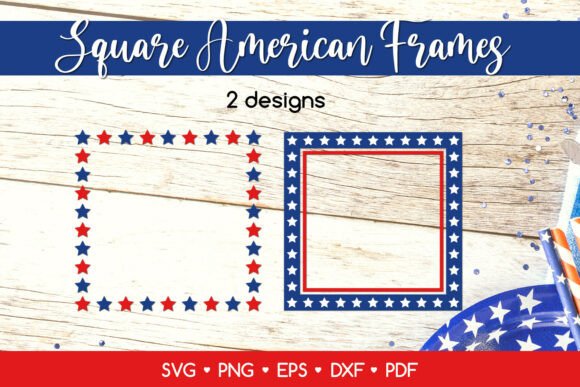 Square Patriotic 4th of July Frames SVG