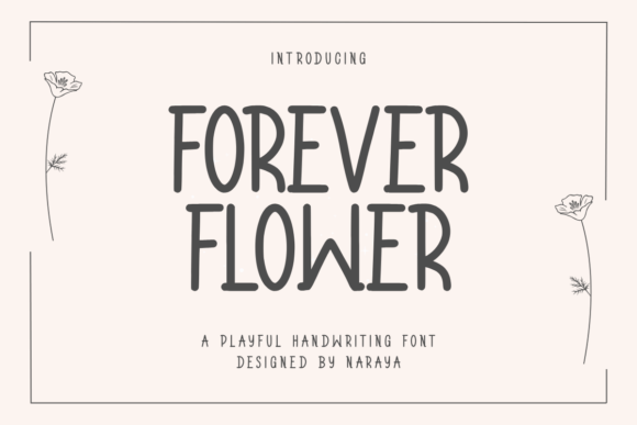 Forever Flower