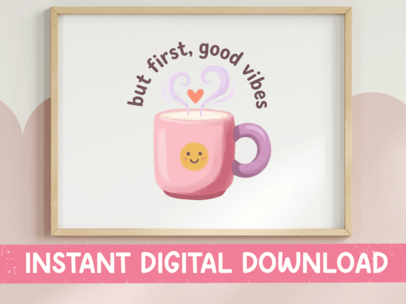 Good Vibes Mug Svg Pink Cute Coffee Graphics