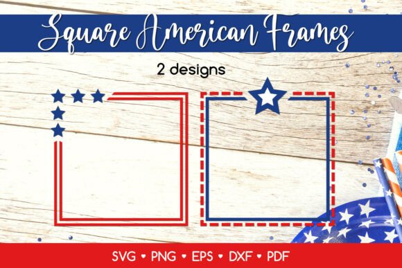 Square American 4th of July Frames SVG