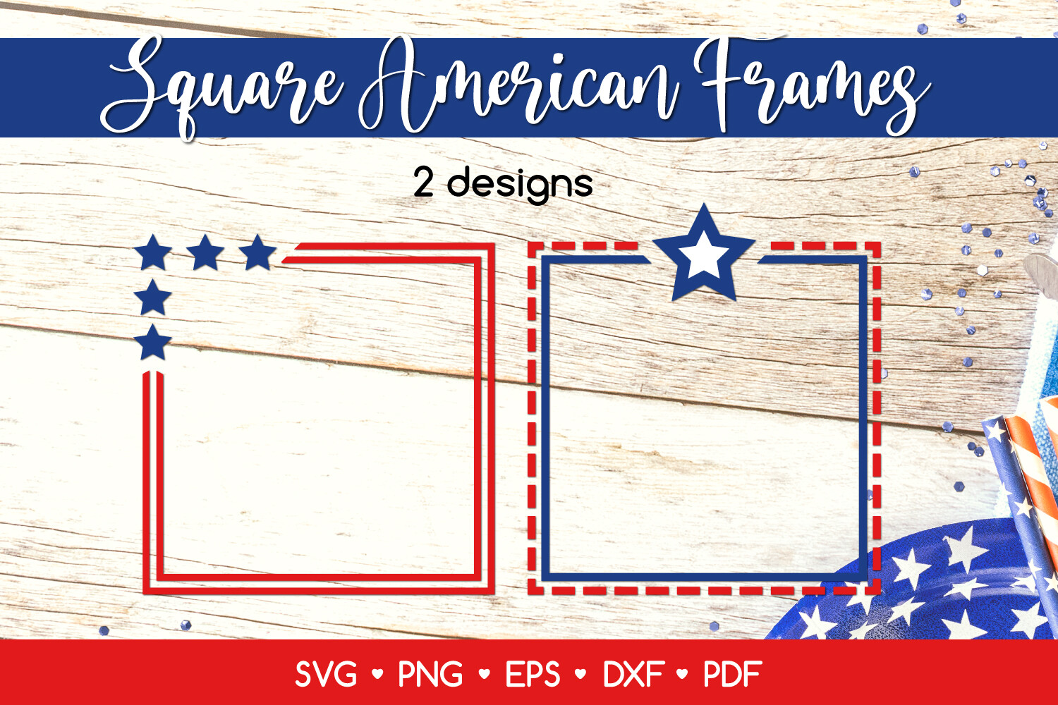 Square American 4th of July Frames SVG