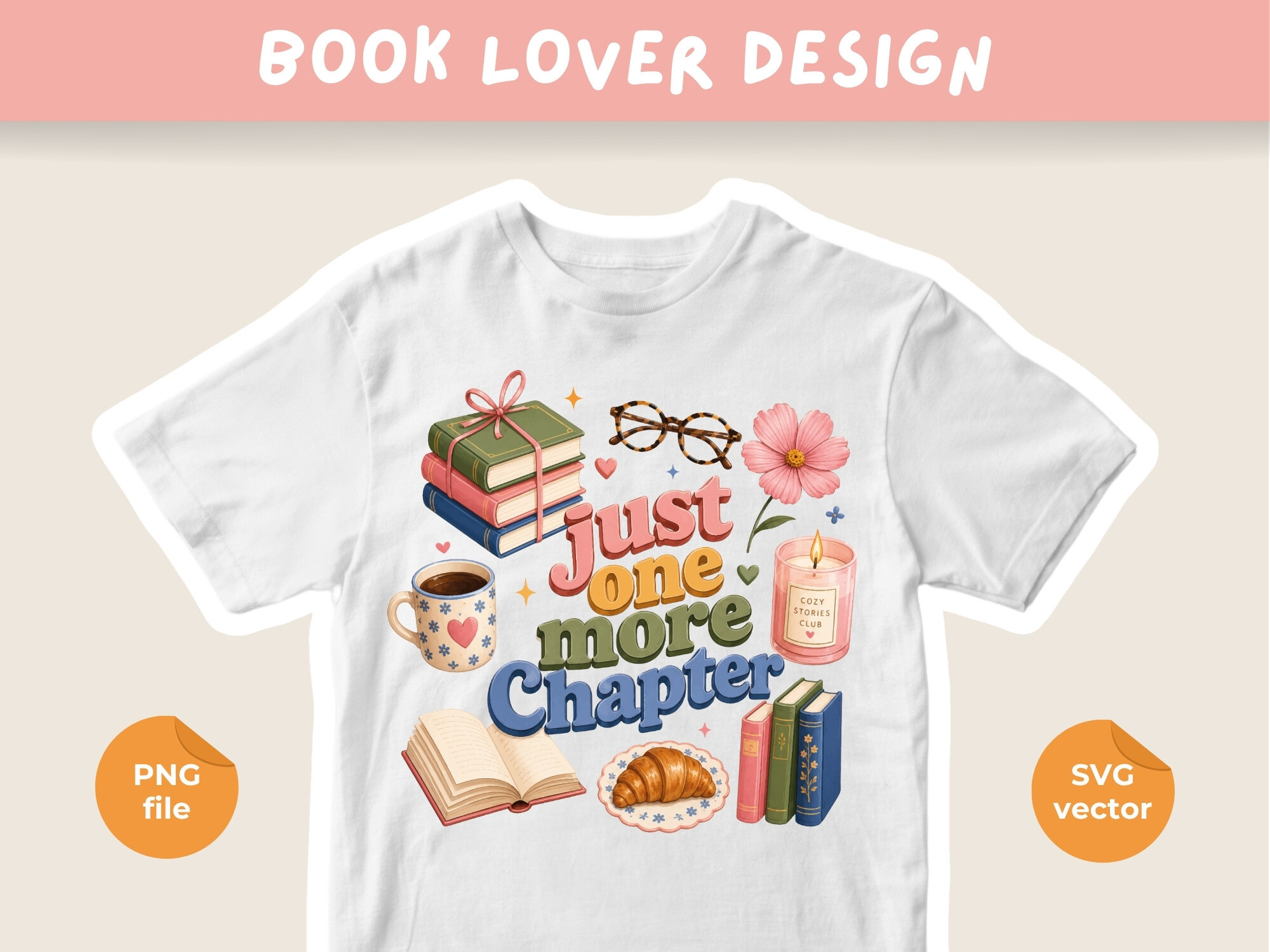 Bookish Design Just One More Chapter PNG Graphic by CozyNest Studio ...