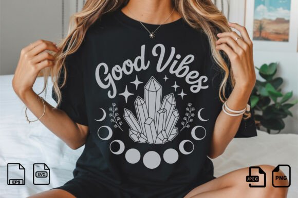 Good Vibes Crystal SVG Graphic T-shirt Designs By trendyhunt43