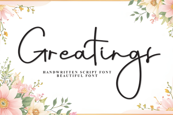 Greatings Script & Handwritten Font By Roronoa zoro.S.P.D
