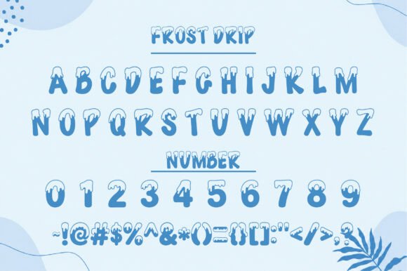 Frost Drip Font - Preview 1