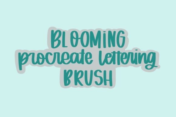 Procreate Lettering Brush Blooming Graphic Brushes By Sierras Crafts Creations