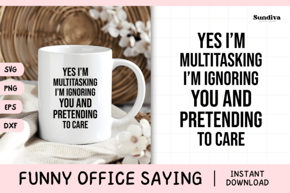 Funny Office Saying SVG 57 V3