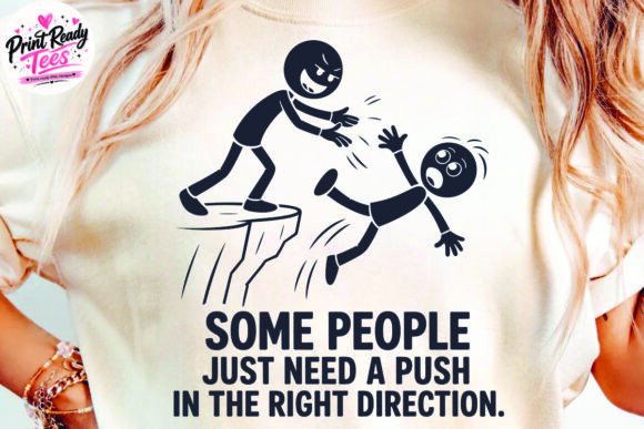 Funny Sarcasm SVG, Inspirational SVG Grafik T-shirt Designs Von PrintReadyTees