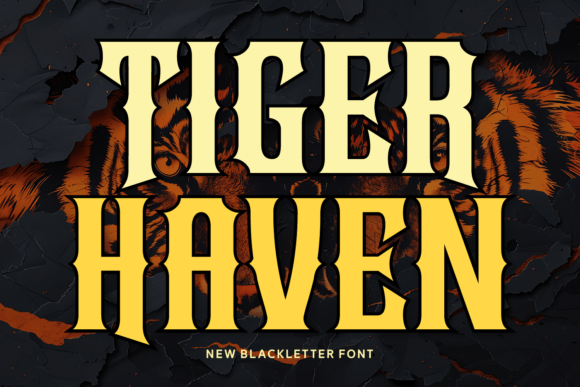 Preview specimen of Tiger Haven blackletter font
