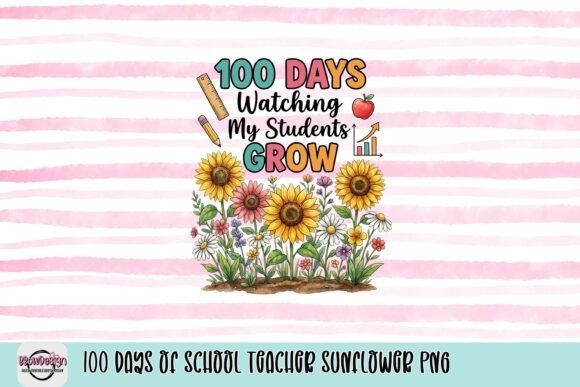 100 Days of School Teacher Sunflower PNG