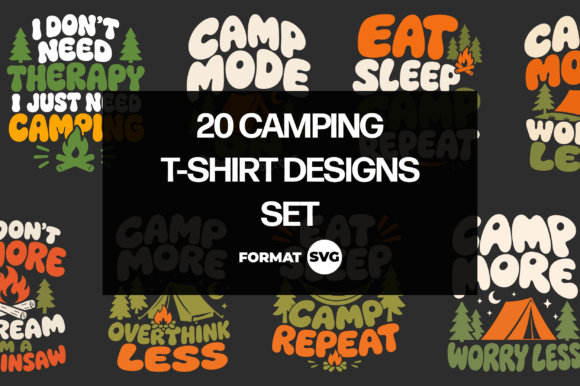 20 Camping SVG Quote Designs 1