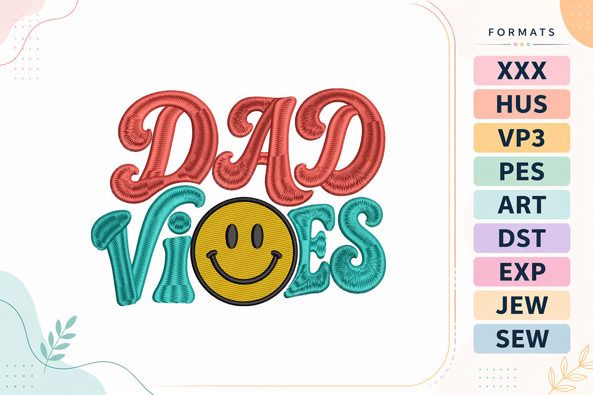 Dad Vibes Father's Day