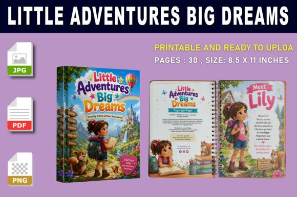 Little Adventures Big Dreams