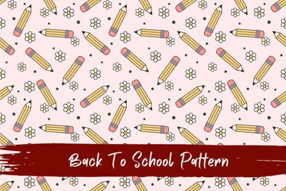 Back to School Pencil and Daisy Pattern