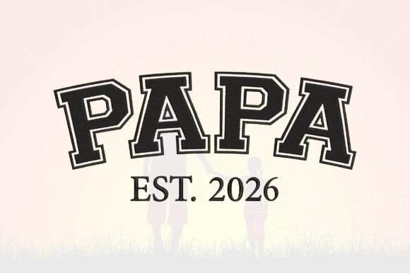 Papa Embroidery Design