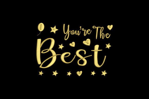 You're the Best