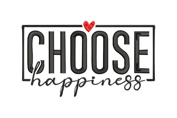 Choose Happiness