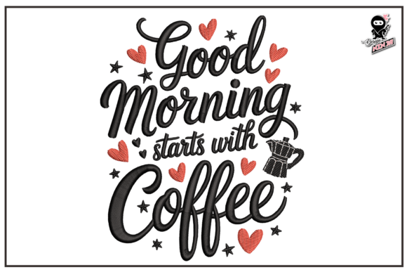 Good Morning Starts with Coffee
