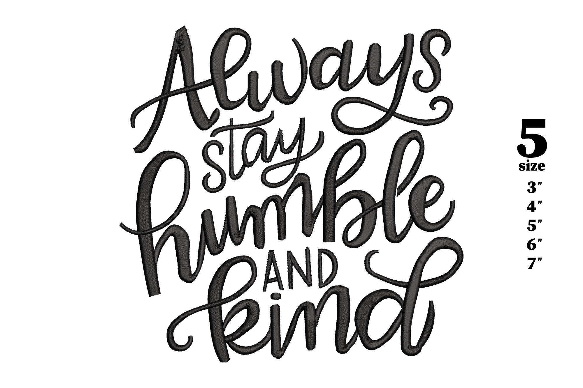 Always Stay Humble and Kind