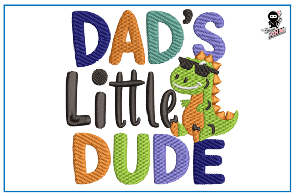 Dad's Little Dude