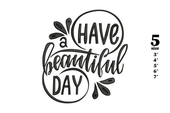 Have a Beautiful Day