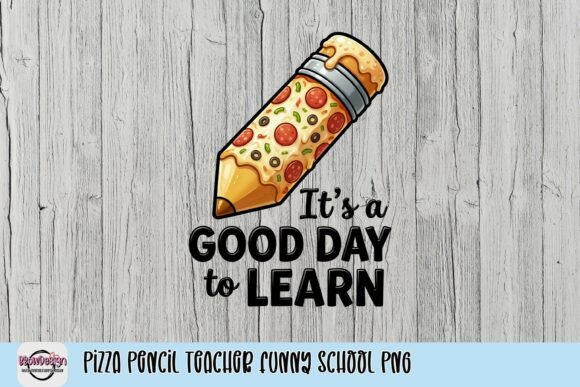 Pizza Pencil Teacher Funny School PNG