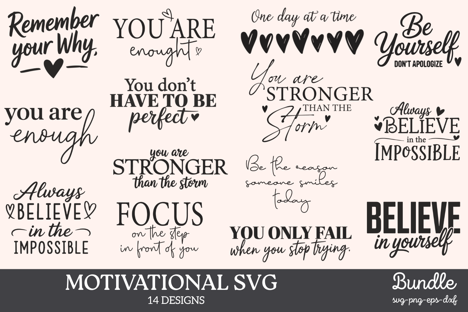 Motivational Quotes SVG Bundle