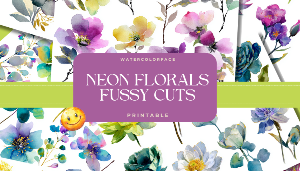 Neon Floral Fussy Cuts - 12 Pages