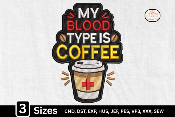 My Blood Type is Coffee