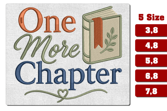 One More Chapter Embroidery File Machine