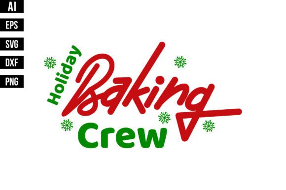 Holiday Baking Crew SVG