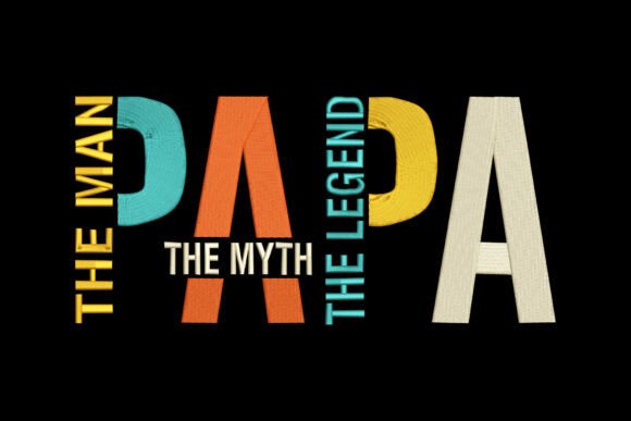 Papa, the Man, the Myth, the Legend