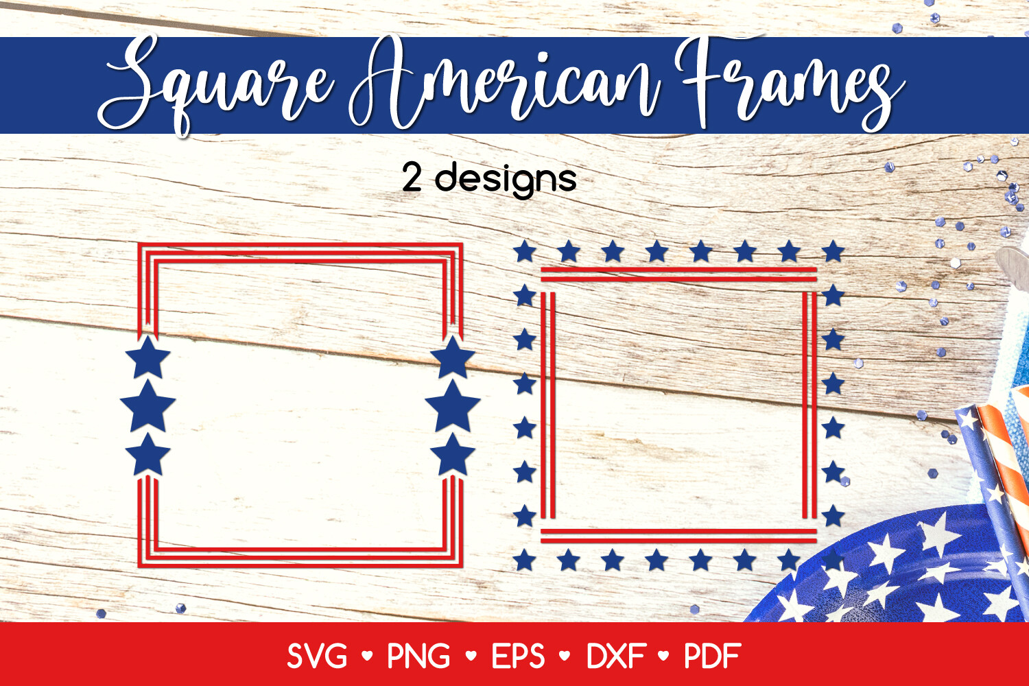 Square 4th of July Frames SVG