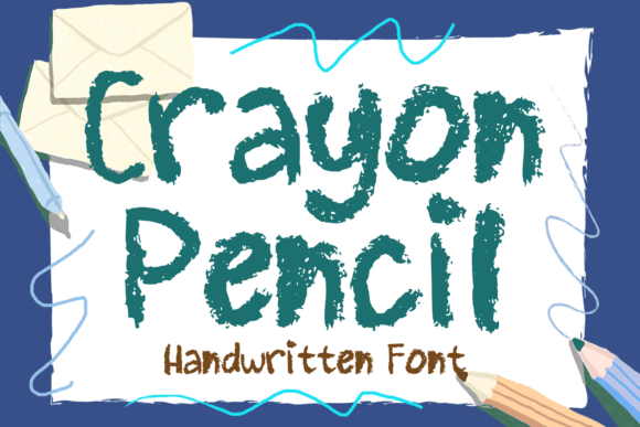 Crayon Pencil