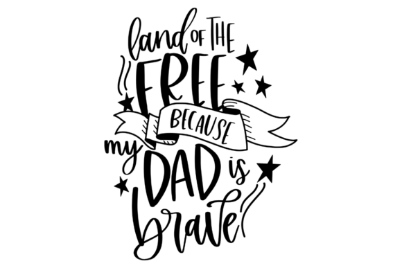Military Dad Svg Graphics