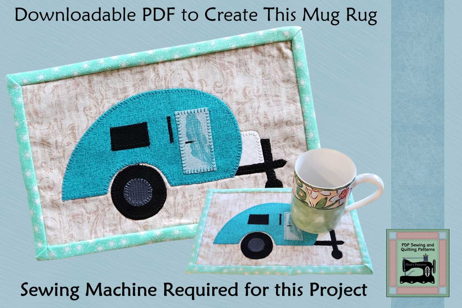 PDF Pattern for Teardrop Camper Mug Rug