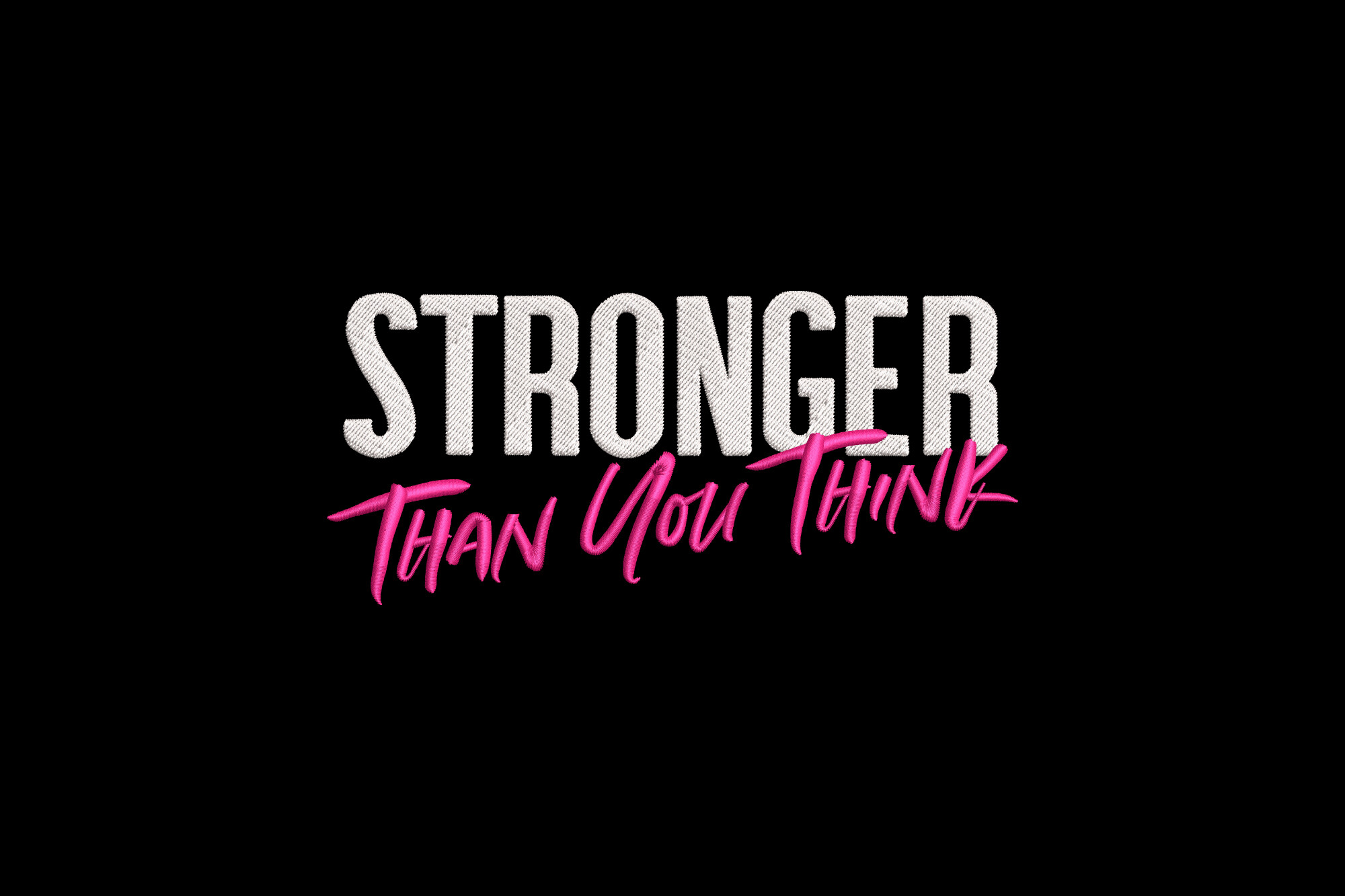 Stronger Than You Think