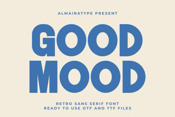 Preview specimen of Good Mood sans serif font