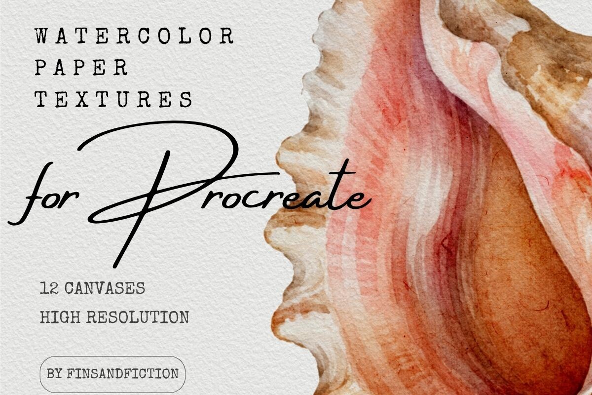 Watercolor Paper Textures for Procreate