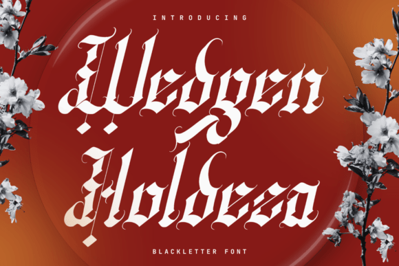 Preview specimen of Wedgen Holdeza blackletter font