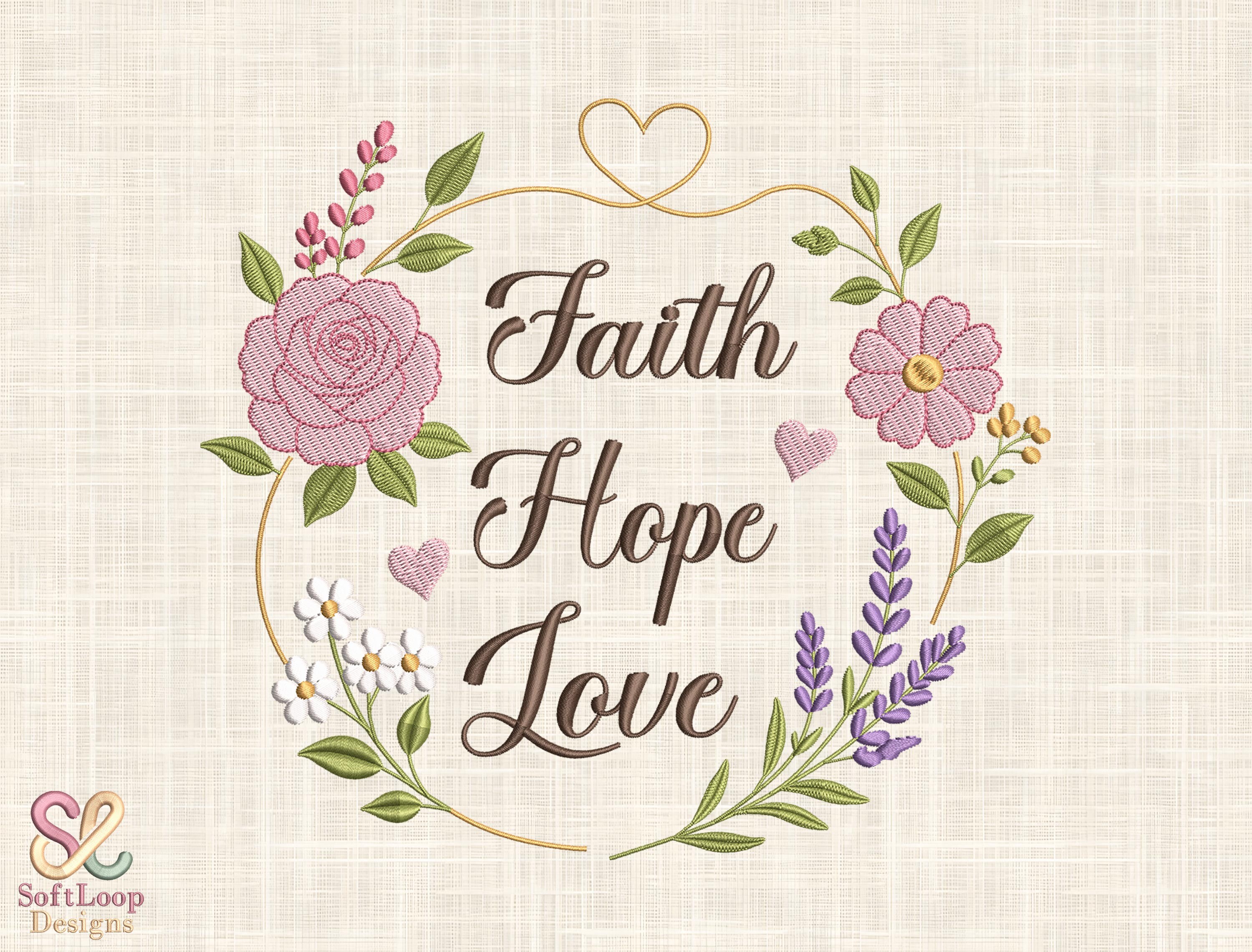 Faith Hope Love Floral Embroidery Design