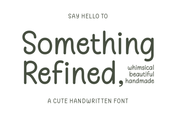 Something Refined