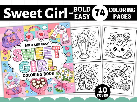 Sweet Girl Bold and Easy Coloring Book