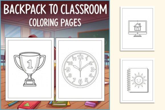 Backpack to Classroom Coloring Book