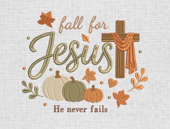 Fall for Jesus Embroidery Design