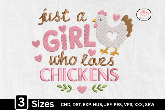 Just a Girl Who Loves Chickens