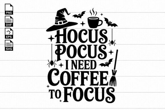 Hocus Pocus Coffee Halloween SVG
