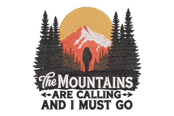 Mountains Are Calling