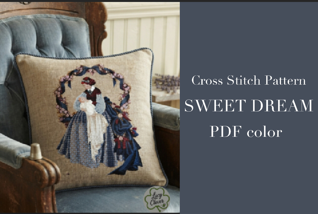 Sweet Dreams - Cross Stitch Pattern